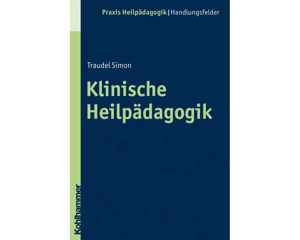 Klinische Heilpädagogik