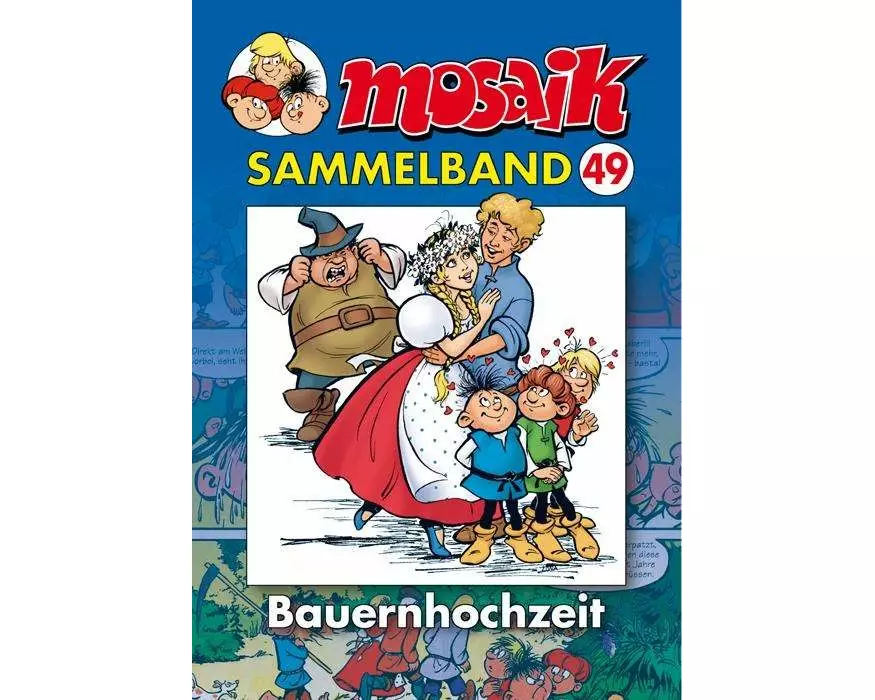 MOSAIK Sammelband 49. Bauernhochzeit