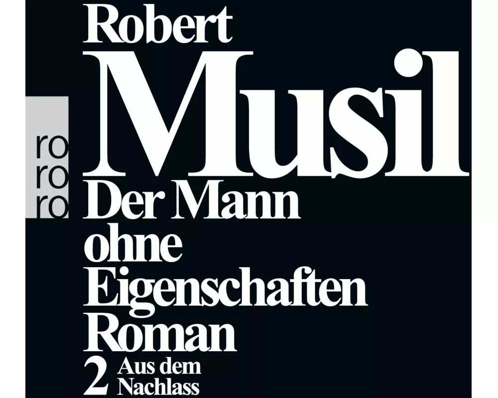 Der Mann ohne Eigenschaften II