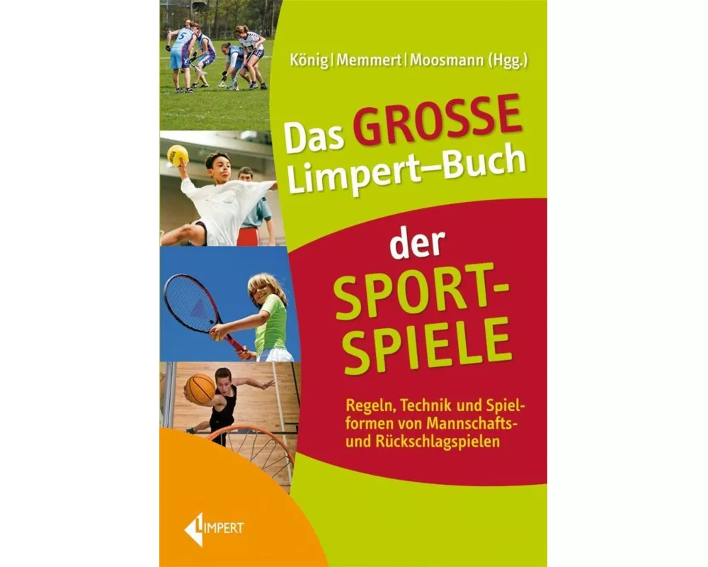 Das Große Limpert-Buch der Sportspiele