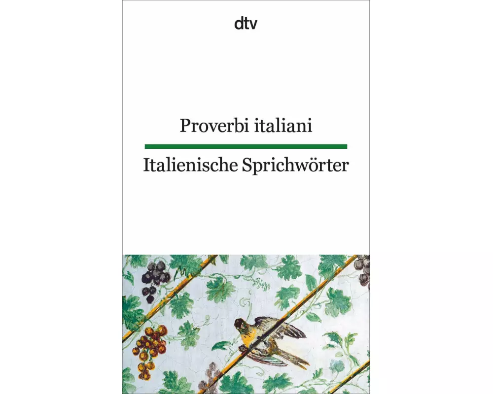 Proverbi italiani Italienische Sprichwörter