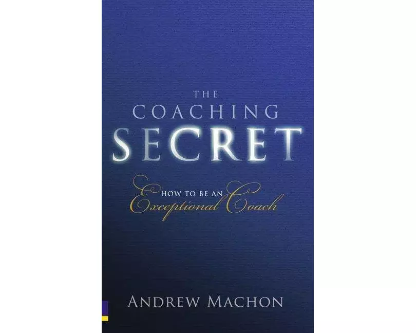 Coaching Secret, The