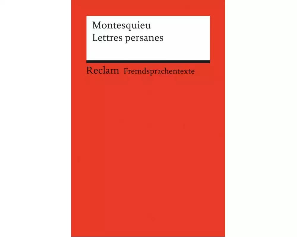 Lettres persanes. Auswahl