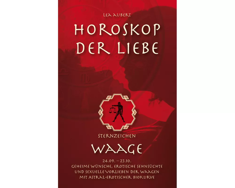 Horoskop der Liebe - Sternzeichen Waage