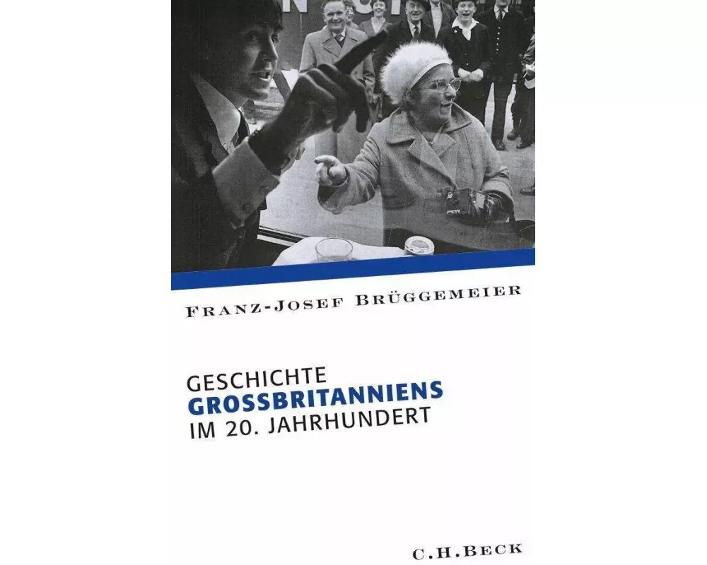 Geschichte Grossbritanniens im 20. Jahrhundert