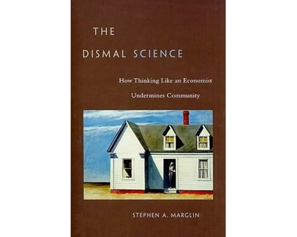 The Dismal Science