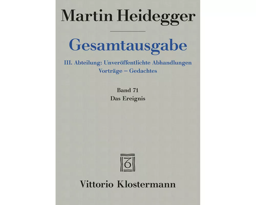 Gesamtausgabe 71. Das Ereignis
