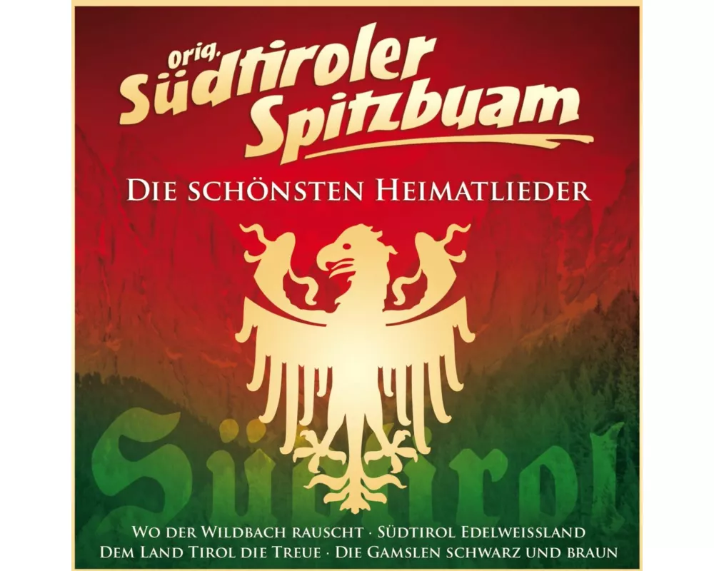 Die schönsten Heimatlieder