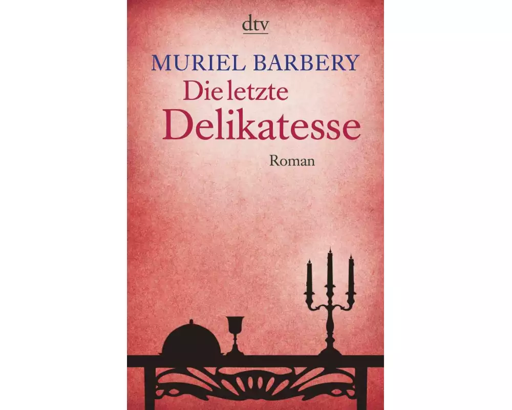 Die letzte Delikatesse