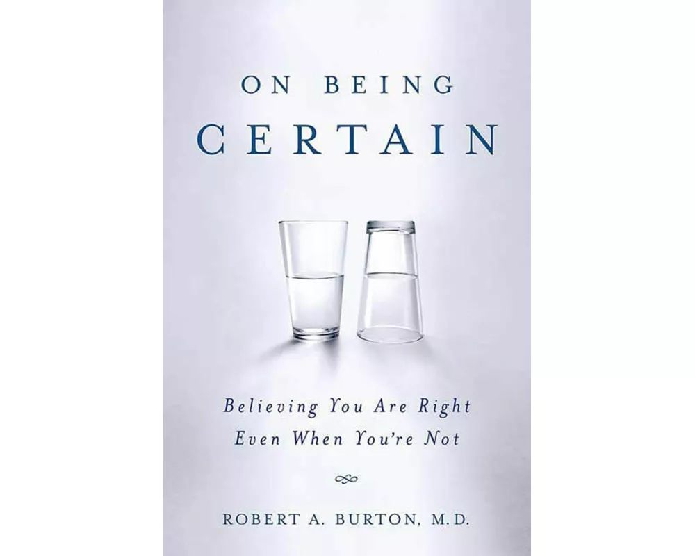 On Being Certain