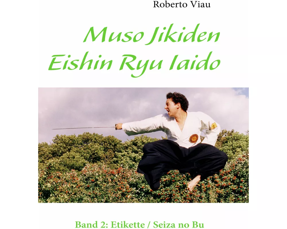 Muso Jikiden Eishin Ryu Iaido