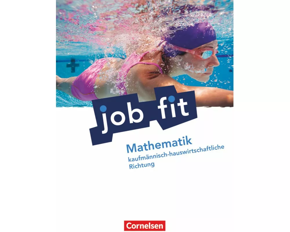 Job Fit - Mathematik - Allgemeine Ausgabe