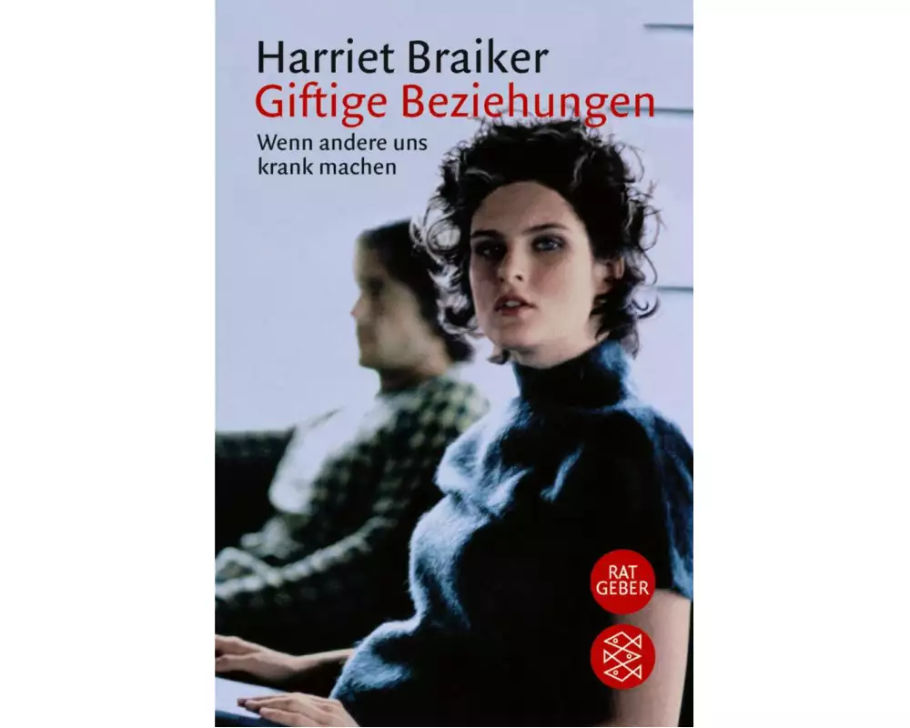 Giftige Beziehungen