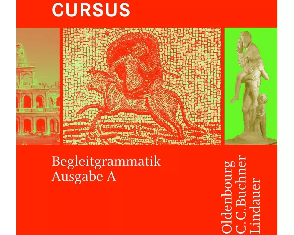 Cursus - Bisherige Ausgabe A, Latein als 2. Fremdsprache