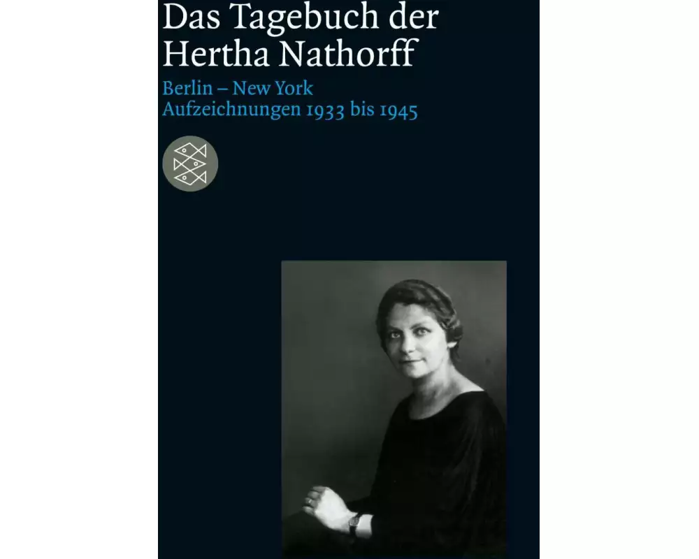 Das Tagebuch der Hertha Nathorff