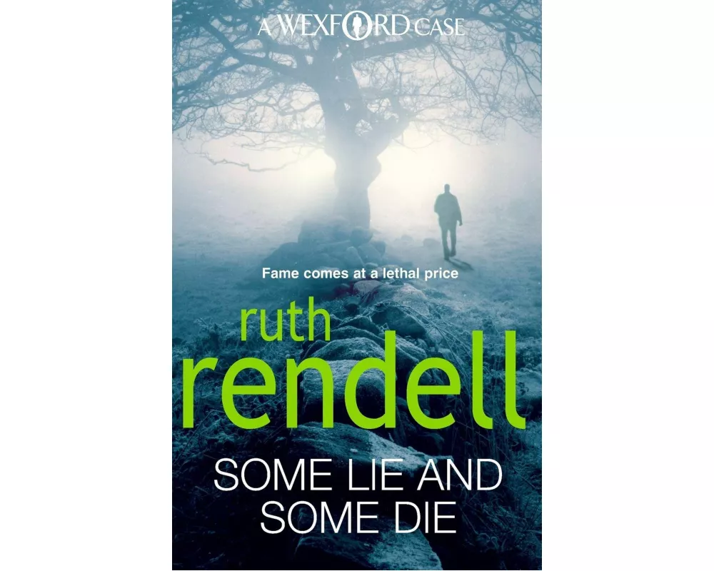 Some Lie And Some Die