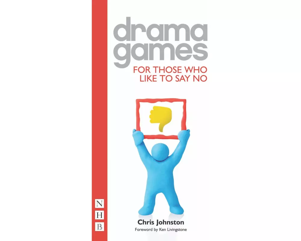 Drama Games for Those Who Like to Say No