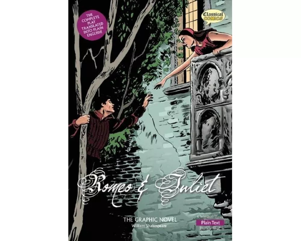 Romeo and Juliet the Graphic Novel: Plain Text