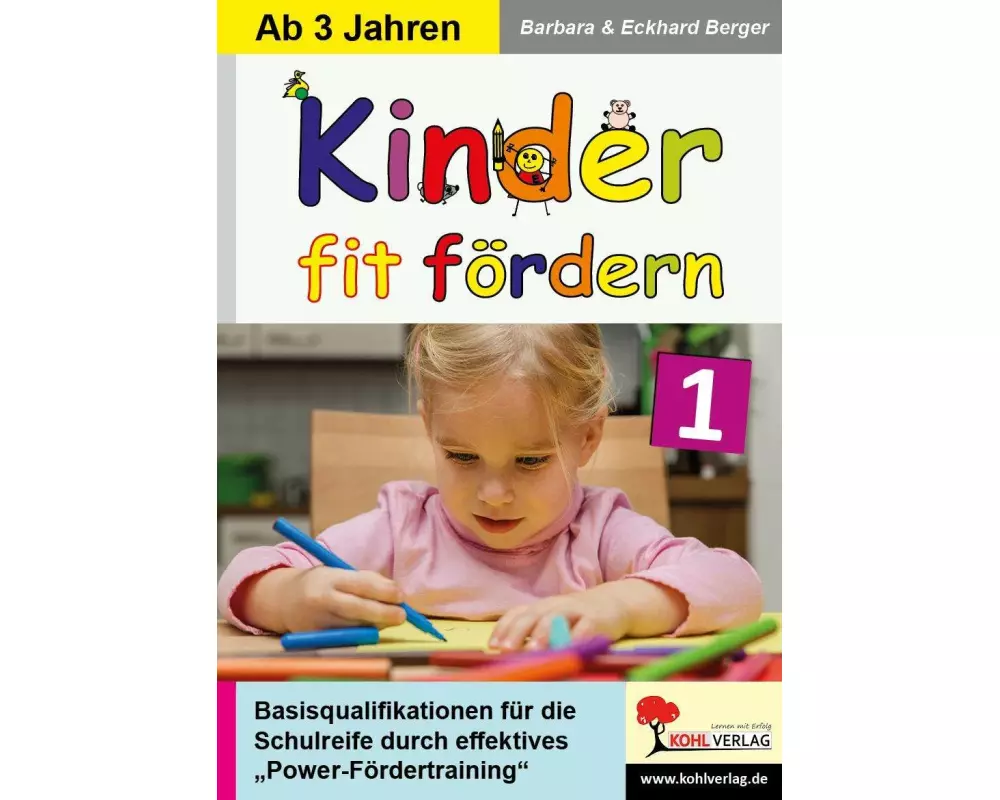 Kinder fit fördern. Band 1 Kindergarten und Vorschule