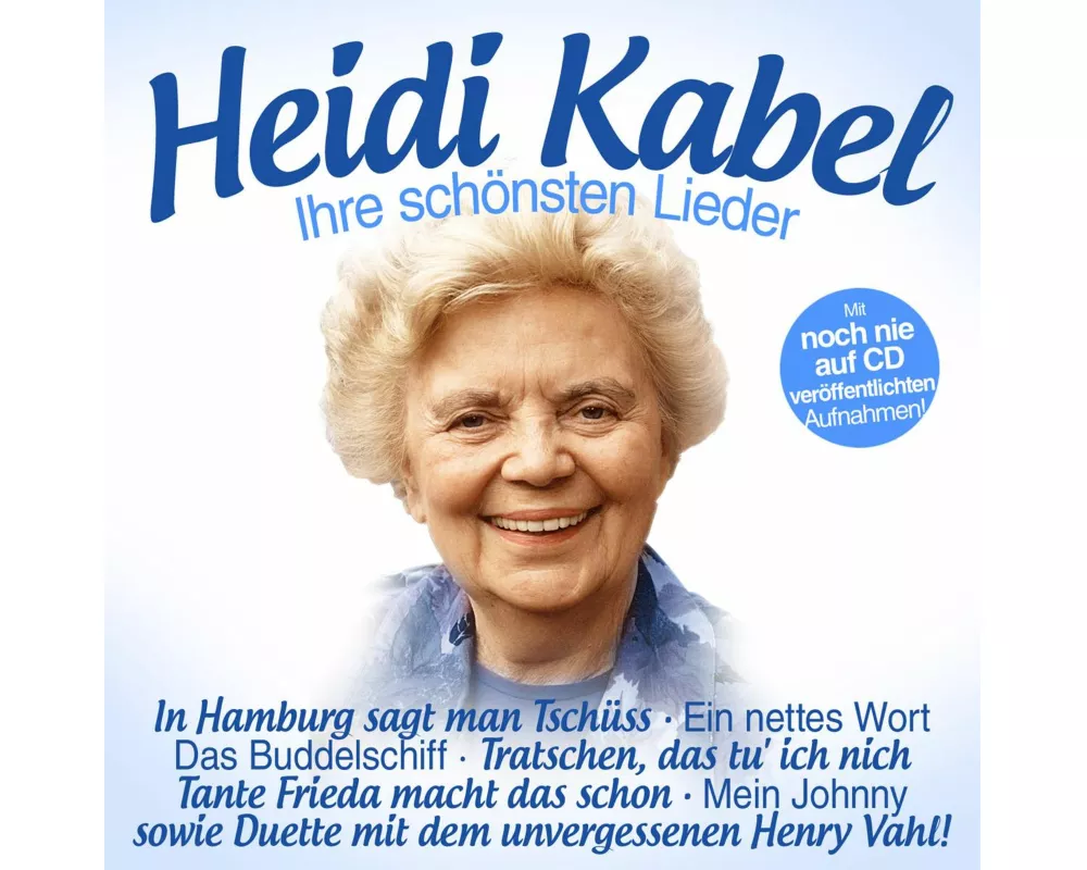 Heidi Kabel-Ihre schönsten Lieder