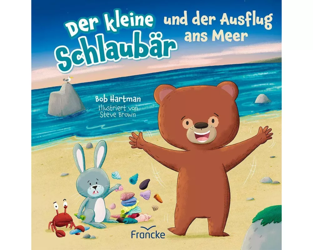 Der kleine Schlaubär und der Ausflug ans Meer