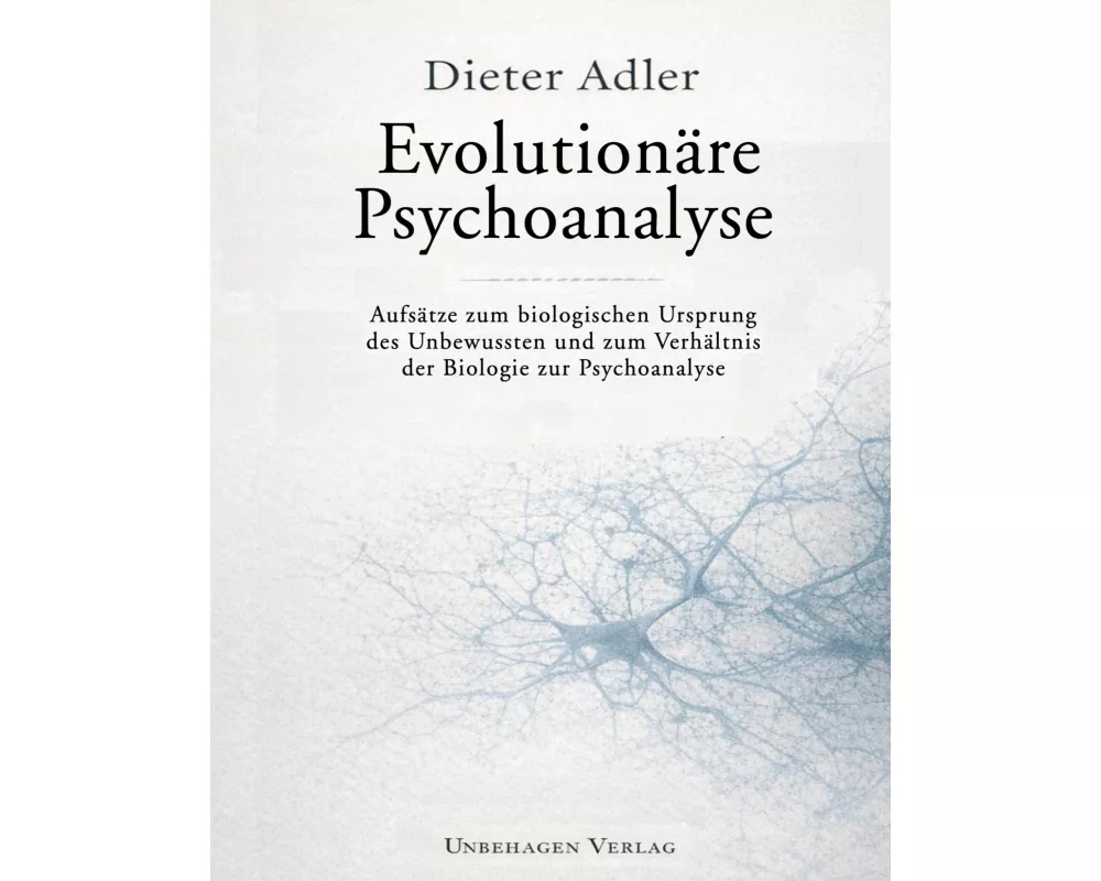Evolutionäre Psychoanalyse