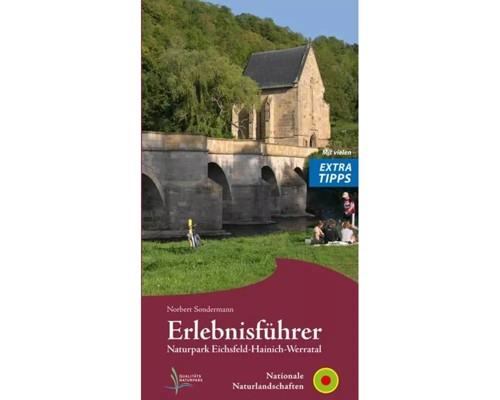 Erlebnisführer Naturpark Eichsfeld - Hainich - Werratal