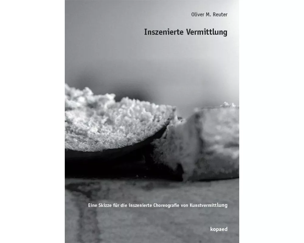 Inszenierte Vermittlung