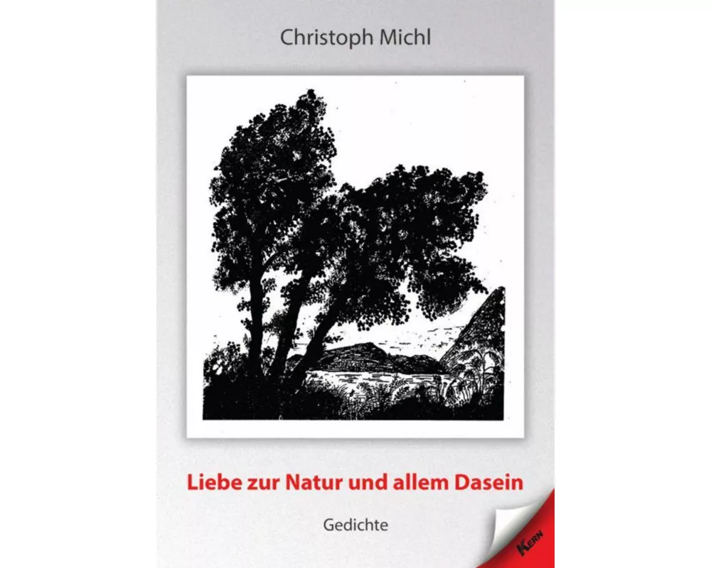 Liebe zur Natur und allem Dasein