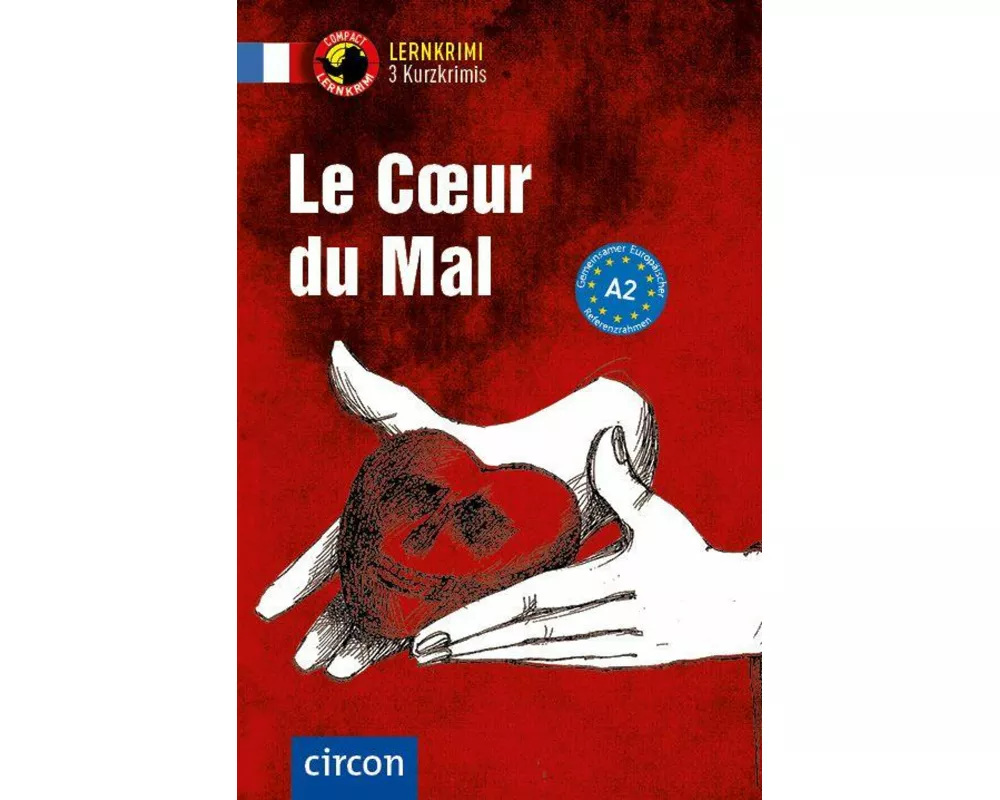 Le Cœur du Mal