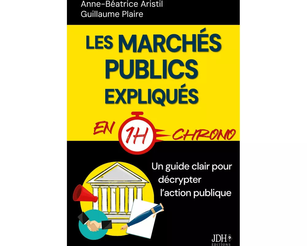 Les marchés publics expliqués en 1h chrono