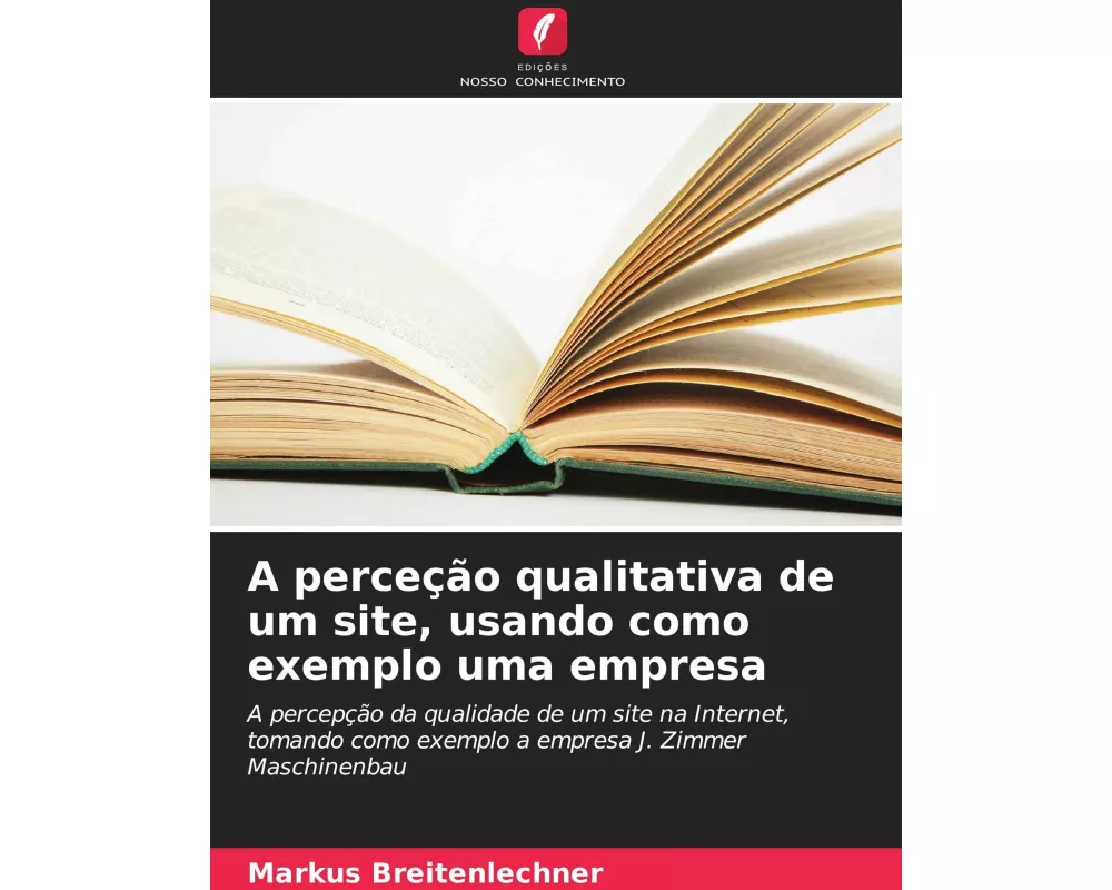 A perceção qualitativa de um site, usando como exemplo uma empresa