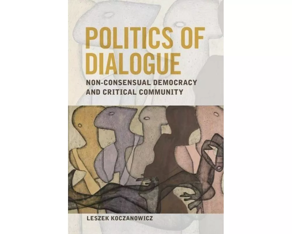 Politics of Dialogue