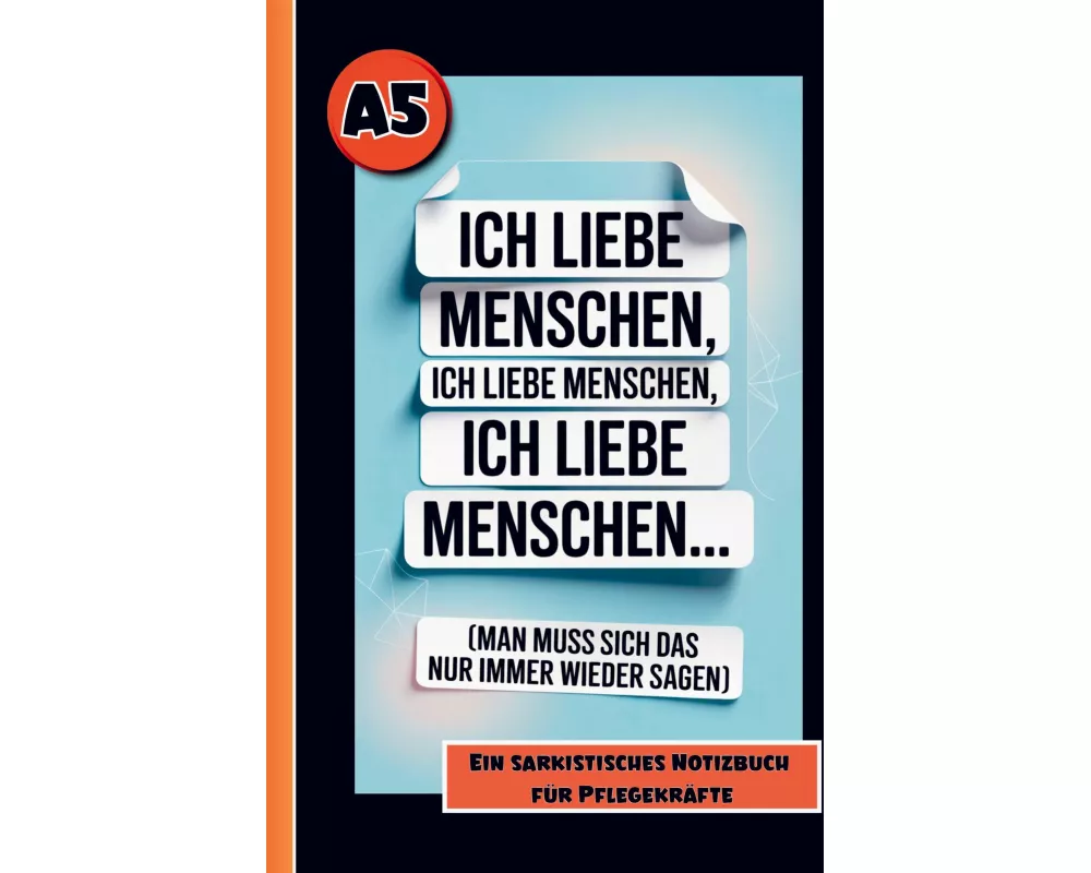 Fluch Buch Pflege- Lustiges Geschenk für Pflegekräfte, mit sarkastischen Sprüchen. Notizbuch Pflege