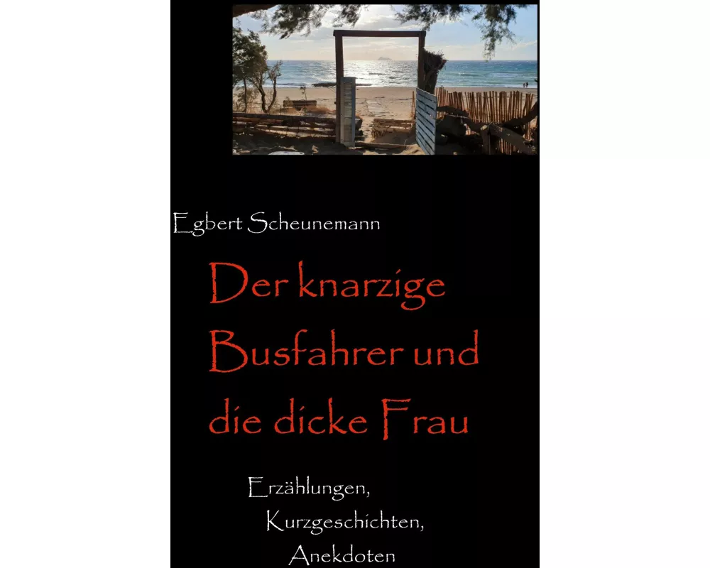 Der knarzige Busfahrer und die dicke Frau