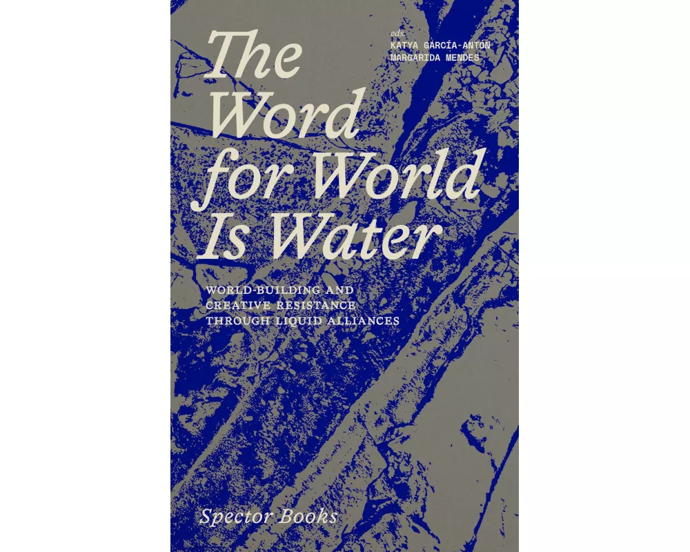 The Word for World Is Water