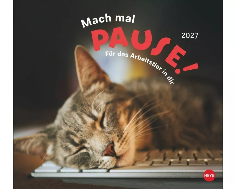 Mach mal Pause Bildkalender 2027