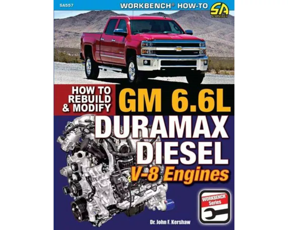 GM 6.6L Duramax Diesel V-8 Engines: How to Rebuild and Modify