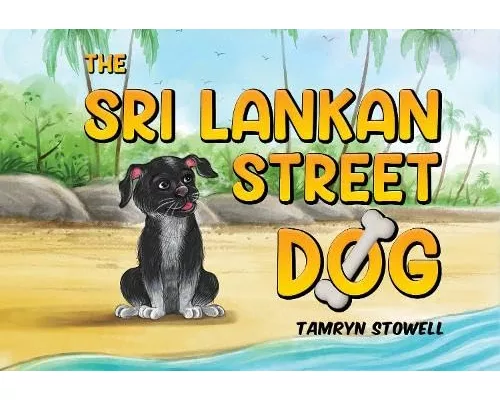 The Sri Lankan Street Dog