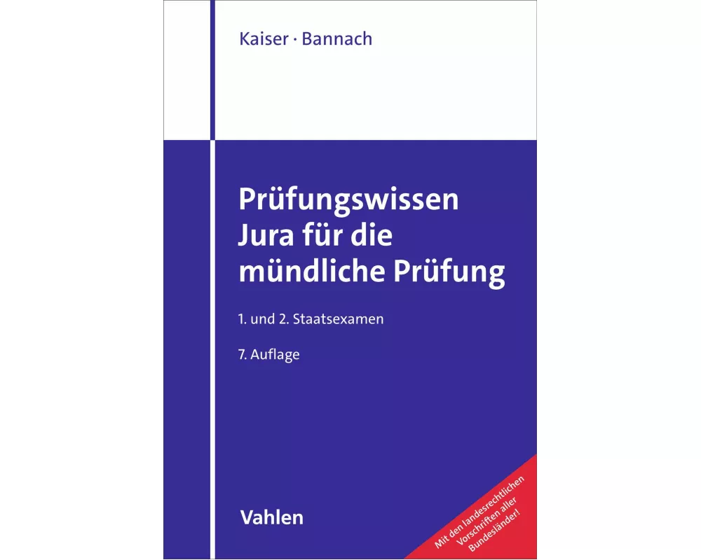Prüfungswissen Jura für die mündliche Prüfung