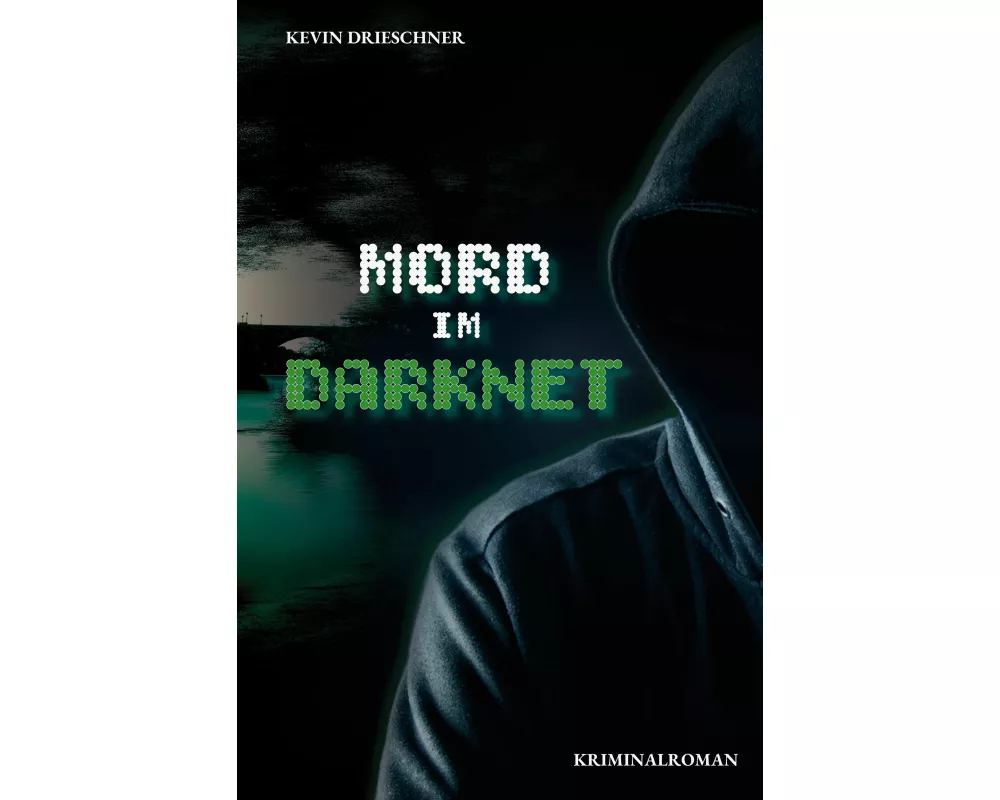Mord im Darknet