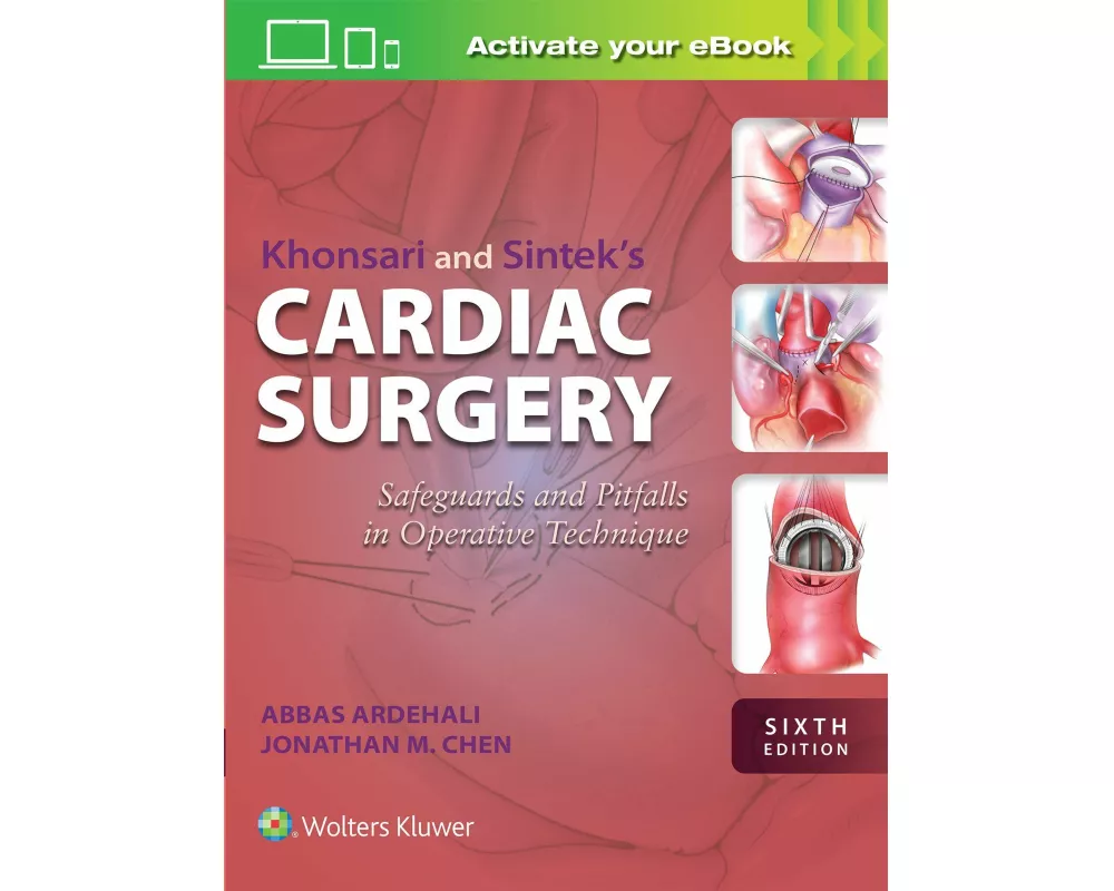 Khonsari and Sintek's Cardiac Surgery