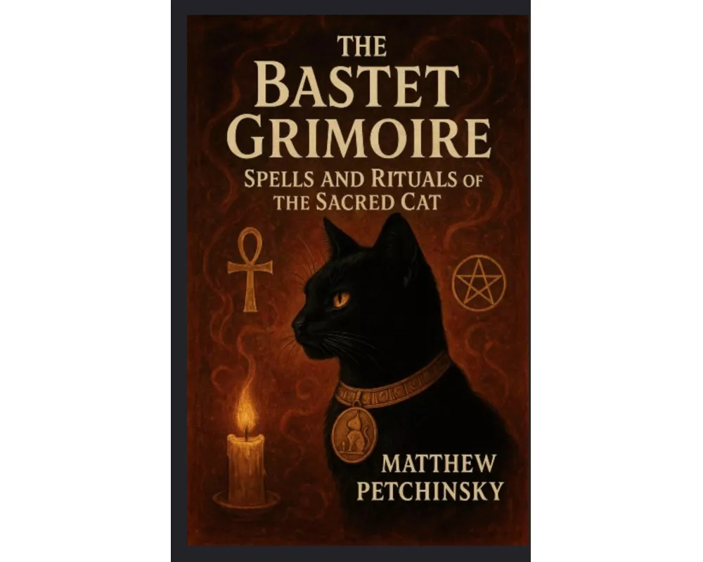 The Bastet Grimoire