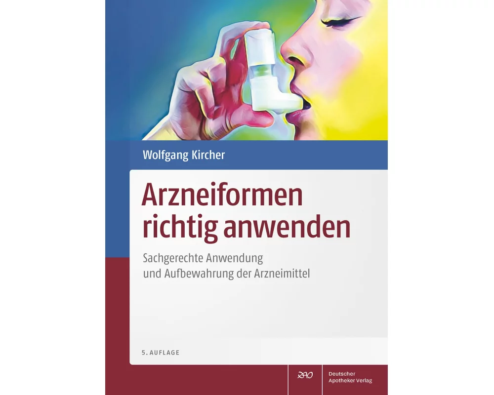 Arzneiformen richtig anwenden