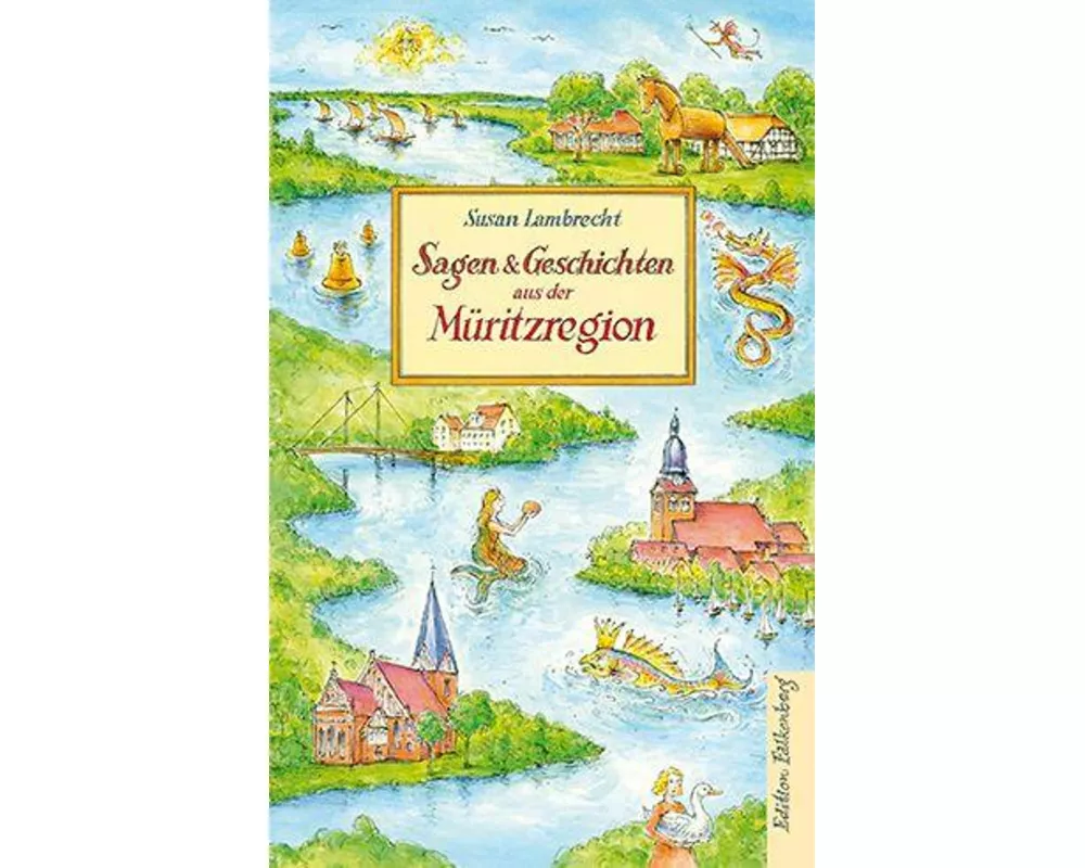 Sagen und Geschichten aus der Müritzregion