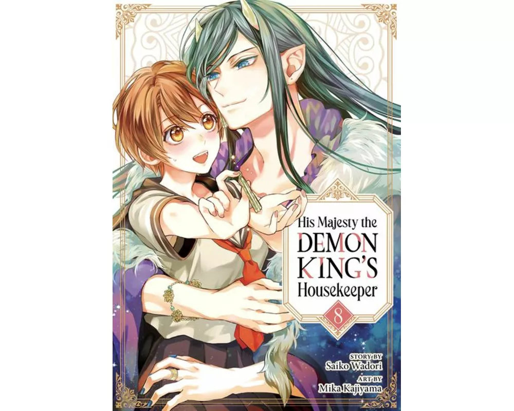 His Majesty the Demon King's Housekeeper Vol. 8