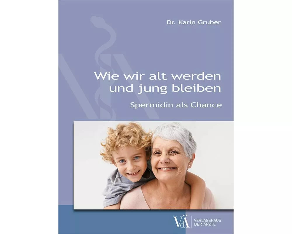 Wie wir alt werden und jung bleiben