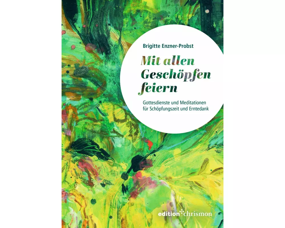 Mit allen Geschöpfen feiern