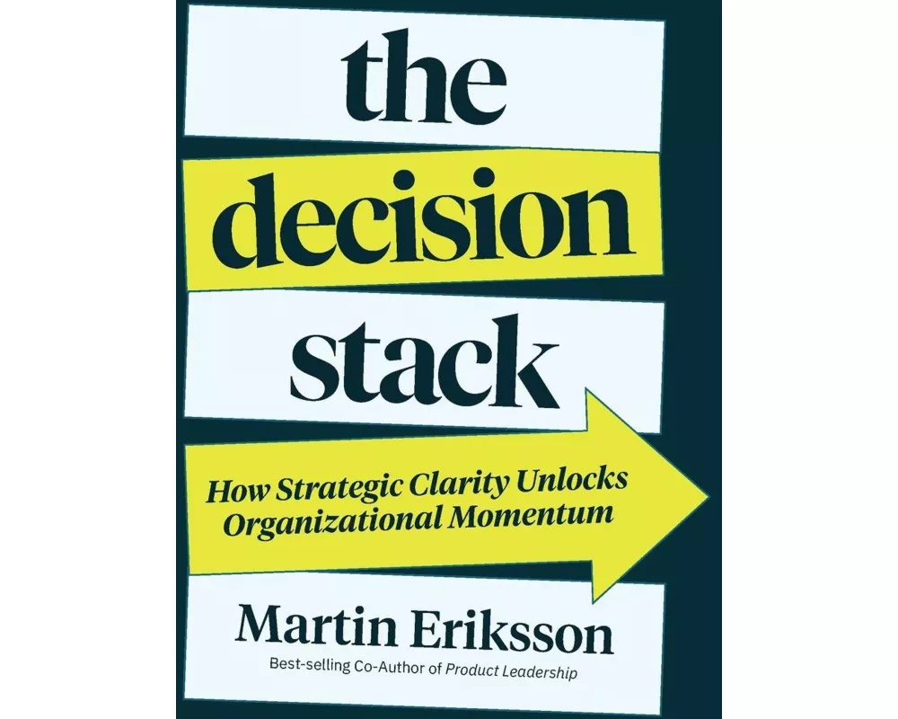 The Decision Stack