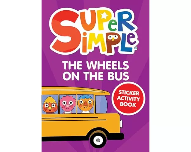 Super Simple™ The Wheels on the Bus Sticker Activity Book